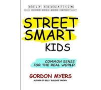 Gordon Myers Street Smart Kids (Tascabile)