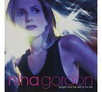 Gordon, Nina - Tonight & The Rest Of My Life