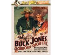 Gordon Of Ghost City (DVD) Buck Jones Madge Bellamy Walter Miller Tom Ricketts