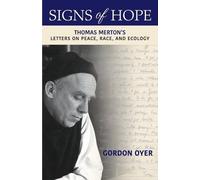 Gordon Oyer Signs of Hope (Tascabile)