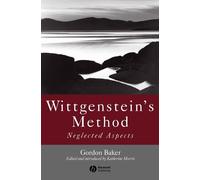 Gordon P. Baker Wittgenstein's Method (Tascabile)