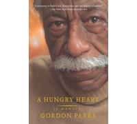 Gordon Parks A Hungry Heart (Tascabile)