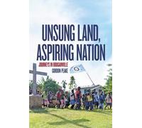 Gordon Peake Unsung Land, Aspiring Nation (Tascabile) Pacific Series