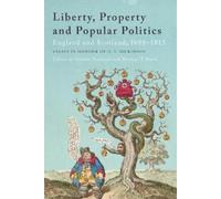 Gordon Pentland Liberty, Property and Popular Politics (Copertina rigida)