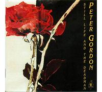 Gordon Peter - STILL LIFE AND THE DEADMA