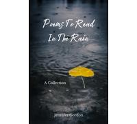 Gordon Poems To Read In The Rain (Tascabile)