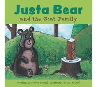Gordon Powell Justa Bear and the Goat Family (Tascabile)
