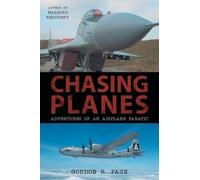 Gordon R Page Chasing Planes (Tascabile)
