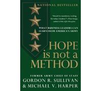 Gordon R. Sullivan Hope Is Not a Method (Tascabile)