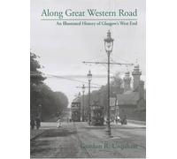 Gordon R. Urquhart Along Great Western Road (Copertina rigida)
