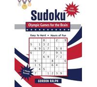 Gordon Ralph Sudoku Olympic Games for the Brain (Tascabile) Brain Books