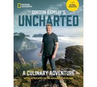 Gordon Ramsay Gordon Ramsay's Uncharted (Copertina rigida)
