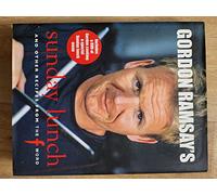 Gordon Ramsay's Sunday Lunch: And other recipes from the F word