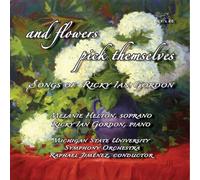 Gordon, Ricky Ian - Ricky Ian Gordon: & Flowers Pick Themselves