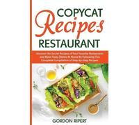 Gordon Ripert Copycat Recipes Restaurant (Copertina rigida)