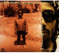 Gordon,Robbie - Still Growing