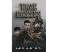 Gordon Robert Pryor Time Passes (Tascabile)