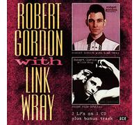 Gordon - Robert Gordon With Link Wray/Fresh Fish Special
