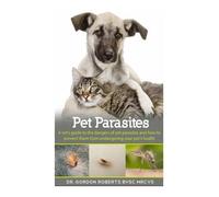 Gordon Roberts Bvsc Mrcvs Pet Parasites (Tascabile)
