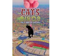 Gordon S. Dickson Cats versus Birds; or, a Bird in the Paw… (Tascabile)