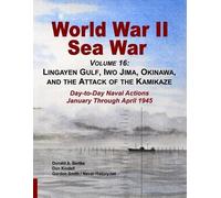 Gordon Smith Don Kindell Donald A Bert World War II Sea War, Volume (Tascabile)