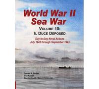 Gordon Smith Don Kindell Donald A Bertk World War II Sea War, Vol 1 (Tascabile)