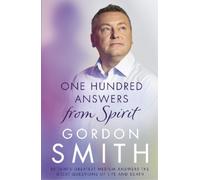 Gordon Smith One Hundred Answers from Spirit (Tascabile)