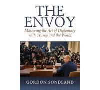 Gordon Sondland The Envoy (Copertina rigida)