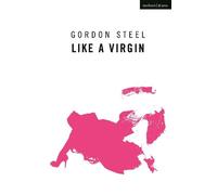 Gordon Steel Like a Virgin (Tascabile) Modern Plays