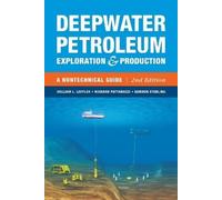 Gordon Sterling Richard Pattarozzi Deepwater Petroleum Explo (Copertina rigida)