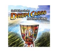 Gordon Steve, Gordon David - Drum Cargo Rhythms Of Wind
