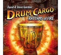 Gordon Stevie, Gordon David - Drum Cargo Rhythms Of Fire