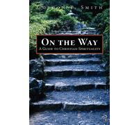 Gordon, T. Smith On the Way (Tascabile)