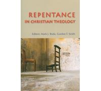 Mark J. Boda Repentance In Christian Theology (Tascabile)