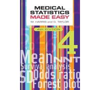 Gordon Taylor Michael Har Medical Statistics Made Easy, fourth edit (Tascabile)