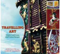 Gordon Thorburn John Baxter Travelling Art (Tascabile)