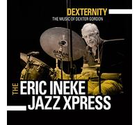 Gordon/ Van Bavel/ Eric Ineke Jazzxpress - Dexternity: Music Of Dexter Gordon