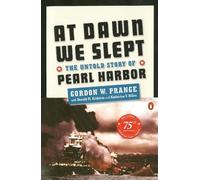 At Dawn We Slept: The Untold Story of Pearl Harbor; Revised Edition