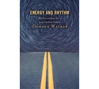 Gordon Walker Energy and Rhythm (Tascabile)