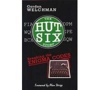 Gordon Welchman The Hut Six Story (Tascabile)
