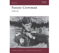 Gordon Williamson Panzer Crewman 1939-45 (Tascabile) Warrior