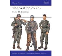 Gordon Williamson The Waffen-SS (3) (Tascabile) Men-at-Arms
