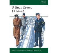 Gordon Williamson U-Boat Crews 1914-45 (Tascabile) Elite