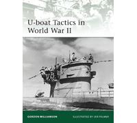 Gordon Williamson U-boat Tactics in World War II (Tascabile) Elite