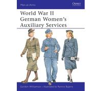 Gordon Williamson World War II German Women’s Auxiliary Services (Tascabile)