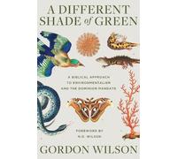 Gordon Wilson A Different Shade of Green (Tascabile)
