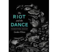 Gordon Wilson The Riot and the Dance (Tascabile)