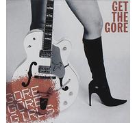 Gore Gore Girls - Get The Gore
