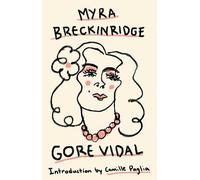 Gore Vidal Myra Breckinridge (Tascabile) Vintage International