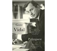Gore Vidal Palimpsest: A Memoir (Tascabile)